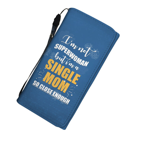 Image of Single Mom Superwoman Womens Wallet